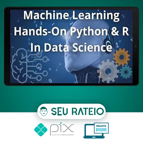 Machine Learning A-Z™ Hands-On Python & R In Data Science - Apex Education [Inglês]