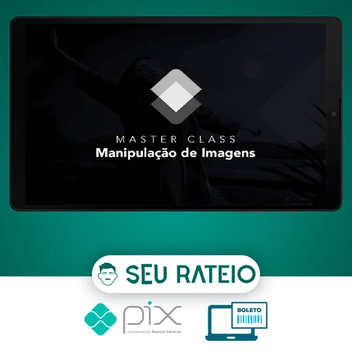 Masterclass Manipulação de Imagem - Caio Vinicius