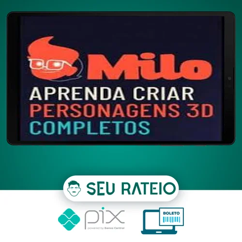 Milo: Aprenda a Criar Personagens 3D Completos - Mascoteria School