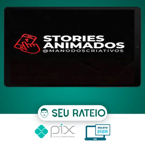 Stories Animados - Mano dos Criativos