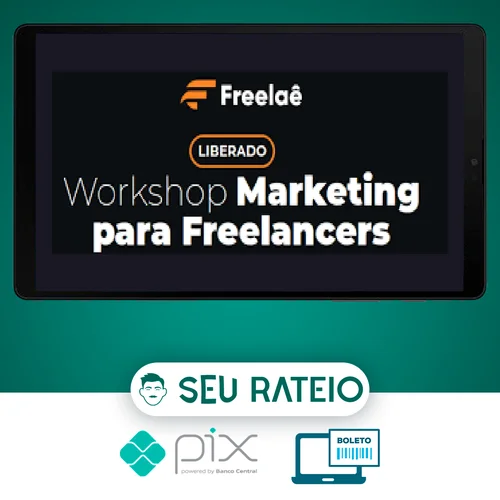 Workshop: Freelancer Profissional - Thiago Rodrigues