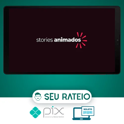 Curso Stories Animados - Caio Vinicius