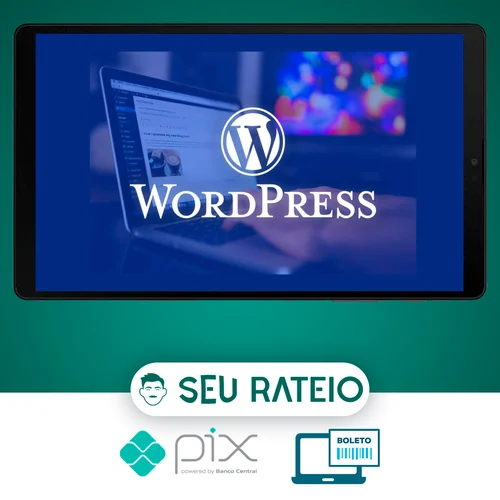 Curso de Wordpress: Segurança, Performance e Recursos Avançados - Gustavo Guanabara