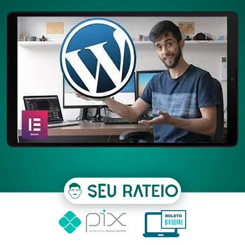 Faça um Site Wordpress Com Elementor em 60 minutos!! - A Escola de Sites