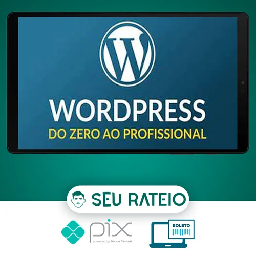 Wordpress do Zero ao Profissional - Bonieky Lacerda