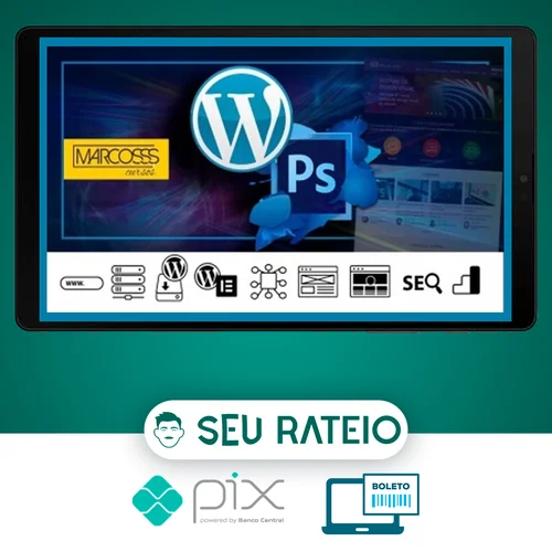 Wordpress, Photoshop, Elementor Intenso e Abrangente Para Sites - Marcos Cursos