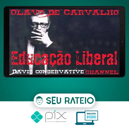 Educação Liberal - Olavo de Carvalho