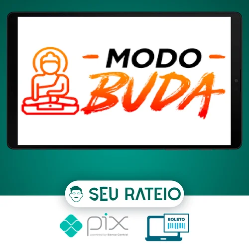 Modo Buda de Produtividade - Raiam Santos