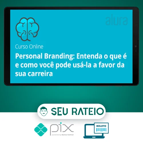 Personal Branding: use a favor da sua carreira - Alura