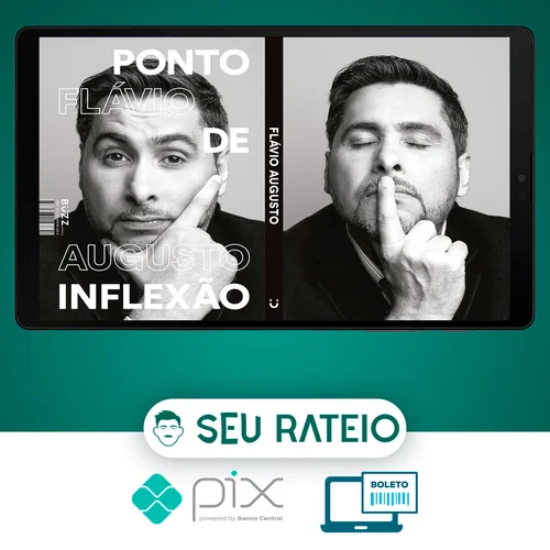 Ponto de Inflexão - Flávio Augusto