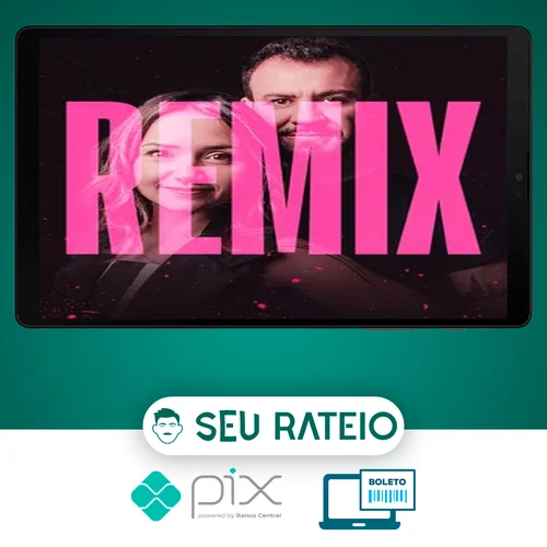 Remix - Como Transformar Leitura em Dinheiro - Os Formágios