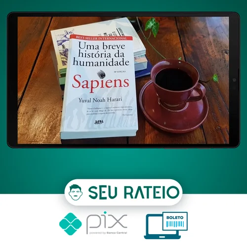 Sapiens: Uma Breve História da Humanidade - Yuval Noah Harari