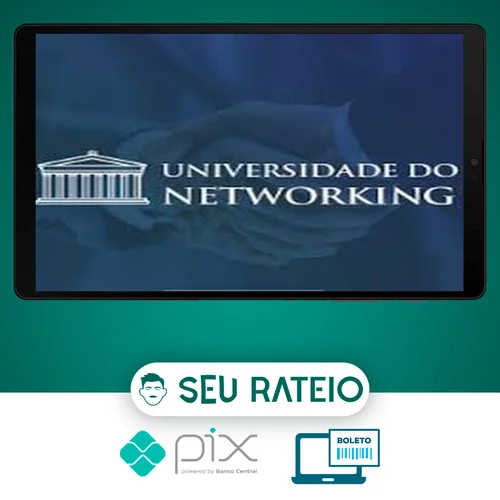 Universidade do Networking - Raiam Santos