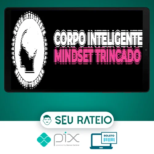 CIMT: Corpo Inteligente Mindset Trincado - Mandi Tomaz e Cadu Tinoco