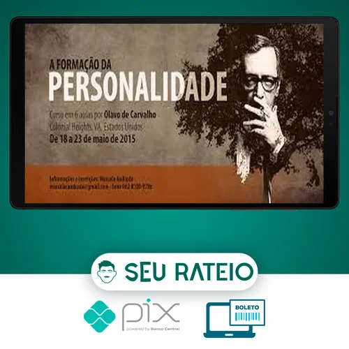 A Formação da Personalidade - Olavo de Carvalho