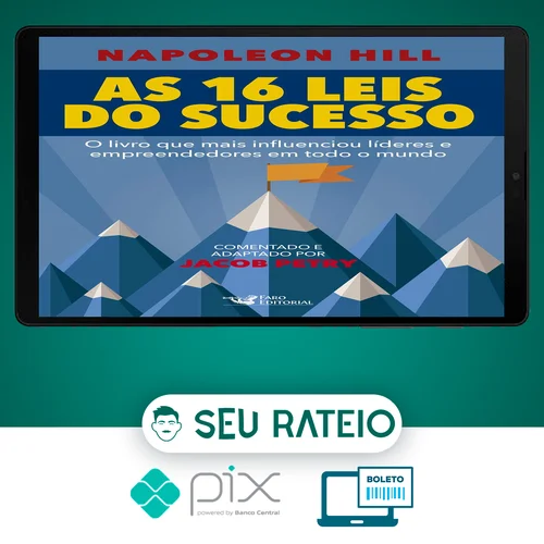 As 16 Leis do Sucesso - Napoleon Hill