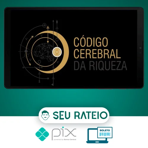 Código Cerebral da Riqueza - Decifre o poder do seu cérebro para enriquecer - Rosalia Schwark