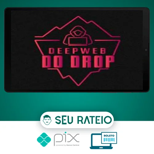 Deepweb do Drop 2.0 - Mineiro das Vendas