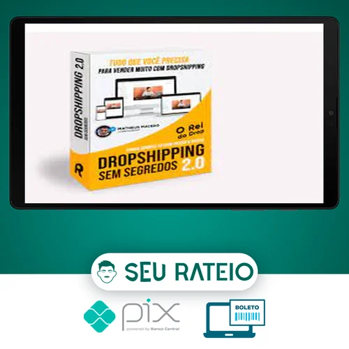 Dropshipping Sem Segredos 2.0 - Rei Do Drop