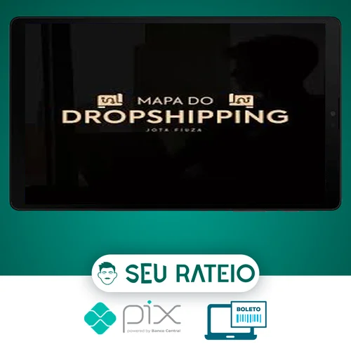 Mapa do Dropshipping - Jota Fiuza