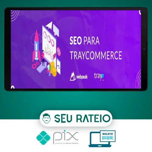 SEO Para E-Commerce - Tray Commerce