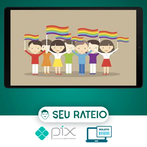 Escola Sem Homofobia - MEC