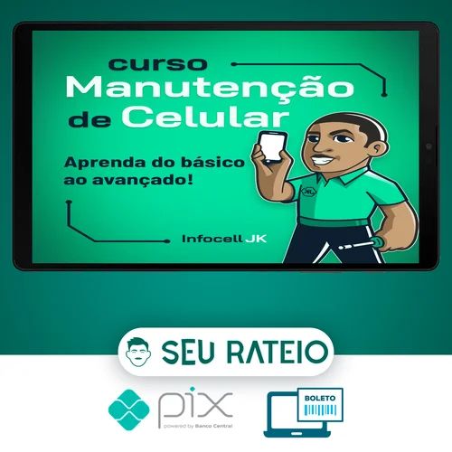 Curso de Manutenção de Celulares - InfocellJK