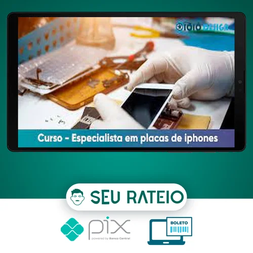 Eletrotec: Curso de Especialização em Placa de Iphone - Fábio Gonçalves