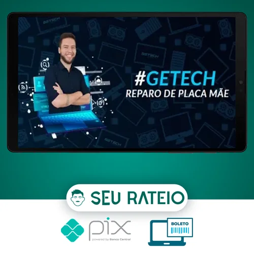 Reparo de Placa de Vídeo - Getech