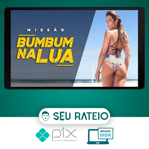 Queima Diária: Missão Bumbum na Lua - Lana Pessoa