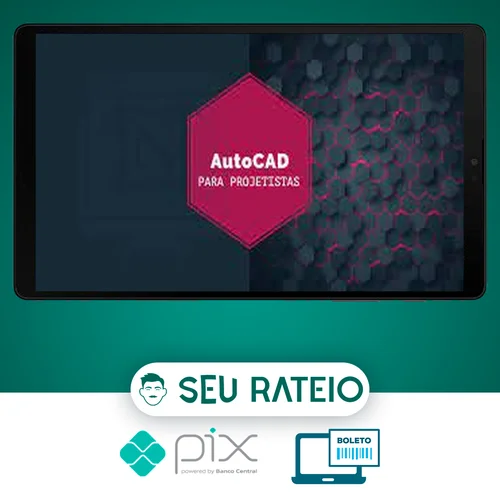 Autocad Projetista Básico ao Avançado - Gmaster