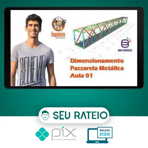 Dimensionamento de Passarela Metálica 25M - Ítallo Bernardo