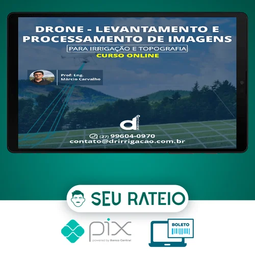 Drone Levantamento e Processamento de Imagens - Drone Valk