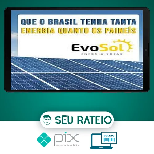 Energia Solar Fotovoltaica - Evosol