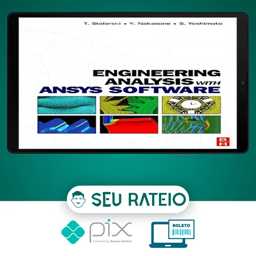 Engineering Analysis With Ansys Software - Diversos Autores [Inglês]