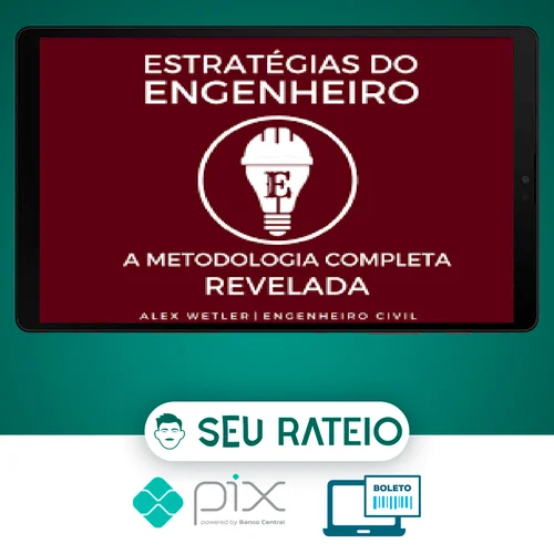 Estratégias do Engenheiro - Alex Wetler