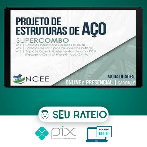 Projeto de Estruturas de Aço (Super Combo M1+M2+M3) - Ncee