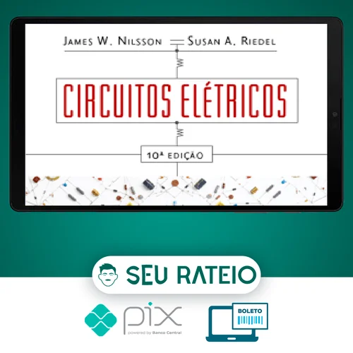 Circuitos Elétricos 10ª Edição - Nilsson e Riedel