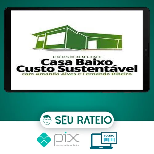 Construção de Baixo Custo Sustentável - Amanda e Fernando