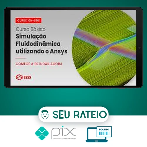 Curso Básico de Simulação Fluidodinâmica Utilizando o Ansys - Esss