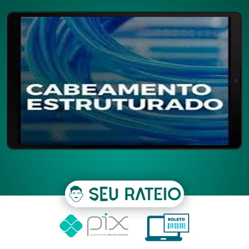 Curso Cabeamento Estruturado - EADCCNA