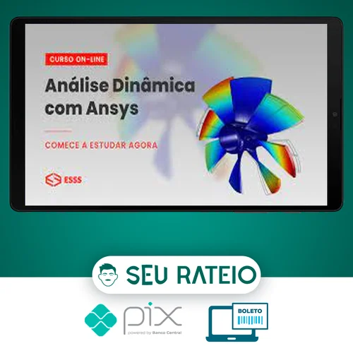 Curso de Análise Dinâmica com Ansys - Esss Virtual