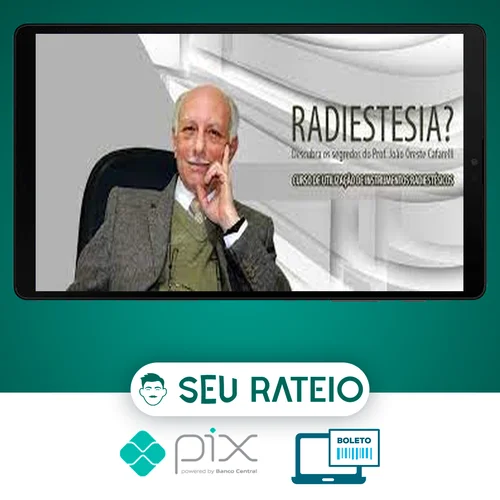 Curso de Radiestesia - João Cafarelli