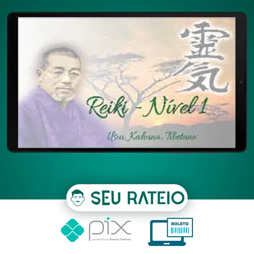 REIKI (Usui, Kahuna, Tibetano) Nível 1 - João Caputo e Oliveira