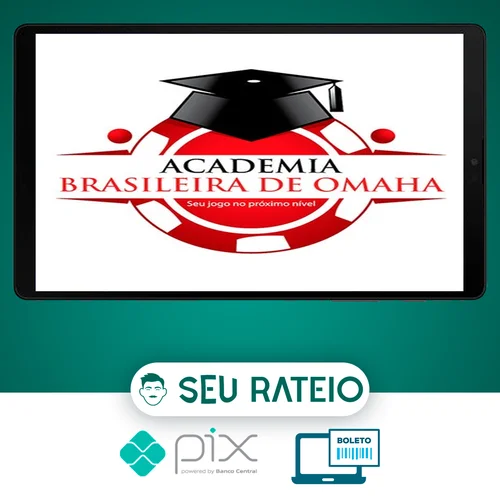 Dominando o Pot Limit Omaha - Academia Brasileira de Omaha