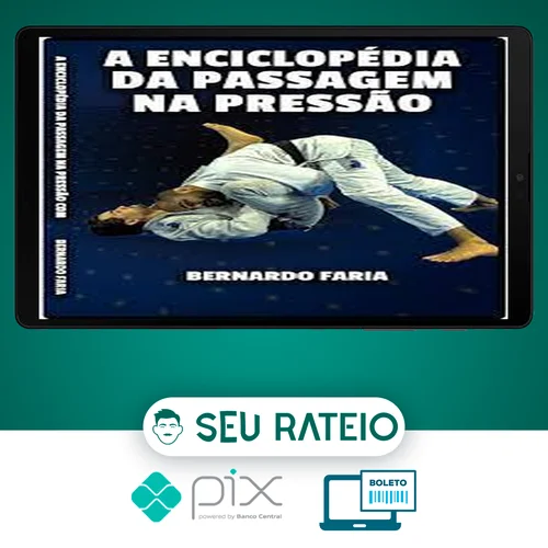 Enciclopédia da Passagem na Pressão - Bernardo Faria