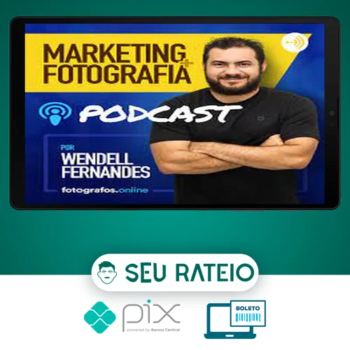 O Guia Do Marketing Eficaz para Fotógrafos - Wendell Fernandes