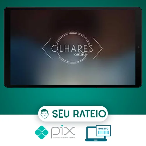 Olhares Online: Curso Completo de Fotografia e Tratamento de Imagem - Gilmar Silva Pereira