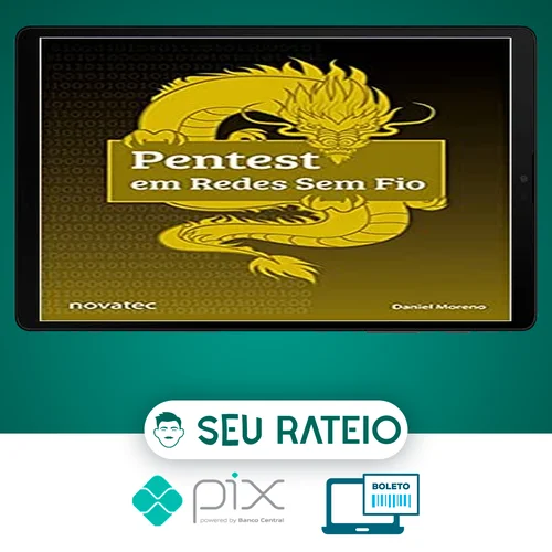 Pentest Em Redes Sem Fio - Daniel Moreno