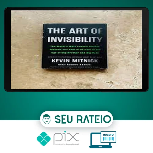 The Art of Invisibility - Kevin Mitnick [INGLÊS]